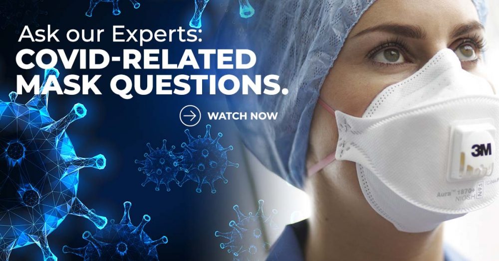 ask our experts: covid-related mask questions webinar